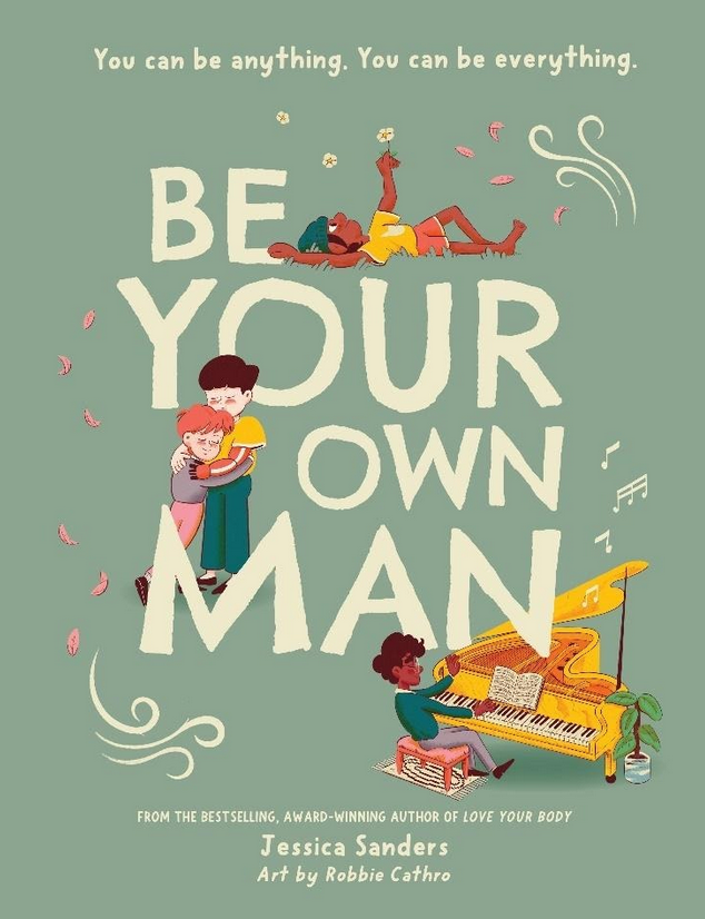 Be Your Own Man