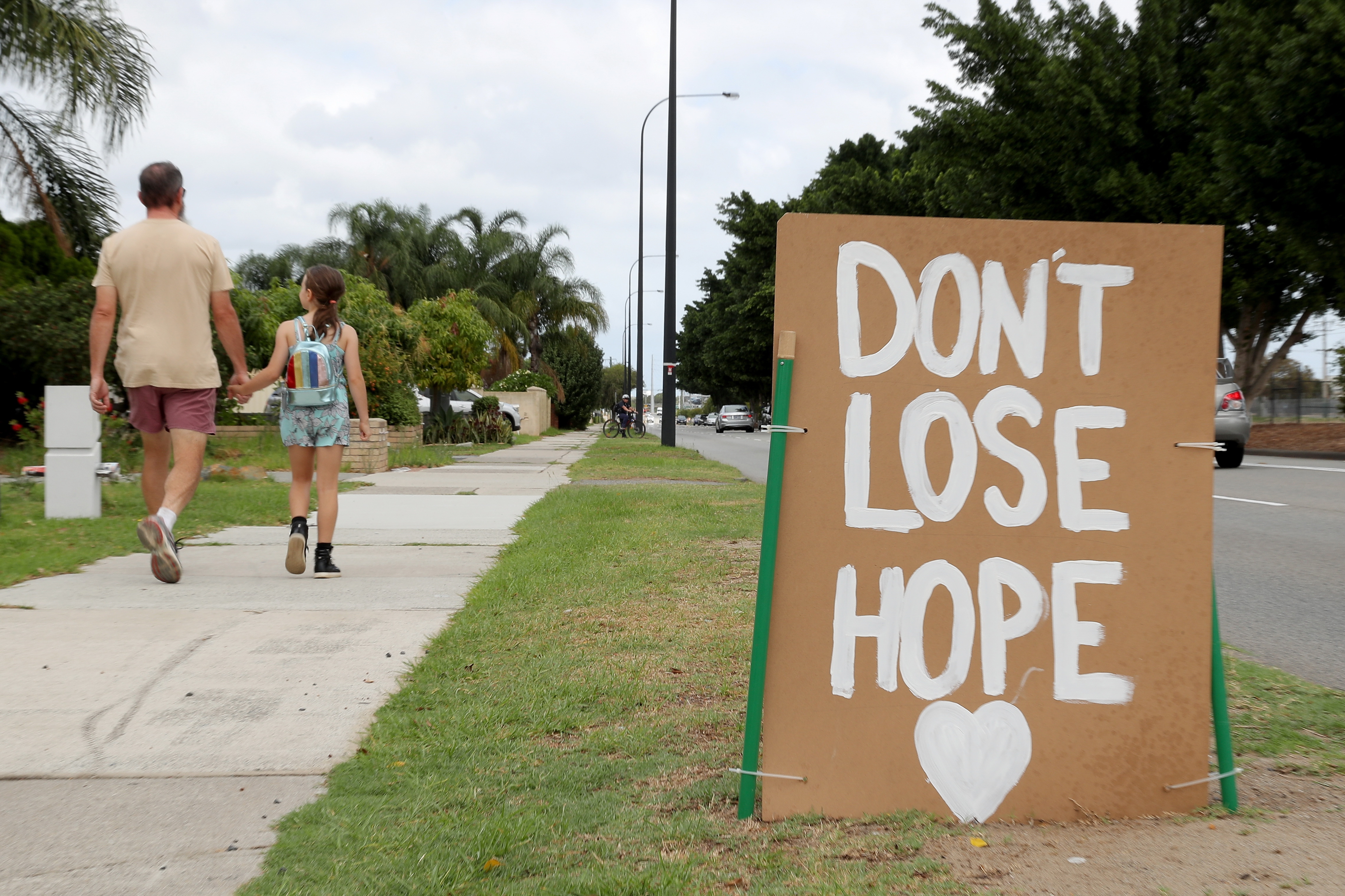 A 'Don't Lose Hope' sign on display in Perth